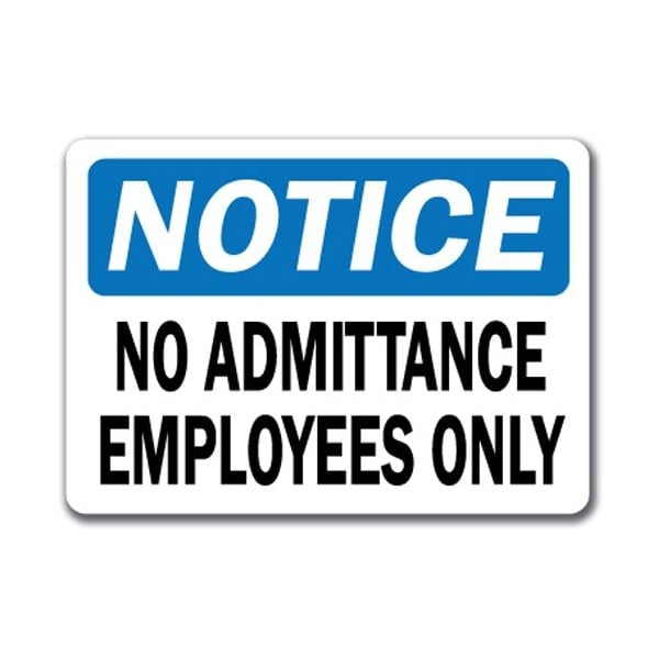 Signmission Safety Sign, 14 in Height, Plastic, No Admittance, NS-No Admittance NS-No Admittance - main